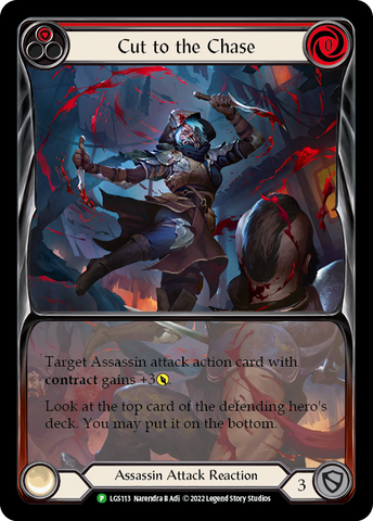 Cut to the Chase (Red) [LGS113] (Promo) Rainbow Foil