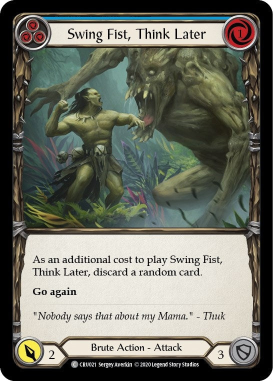 Image for Swing Fist, Think Later (Blue) (CRU021) (Crucible of War) - Flesh and Blood TCG
