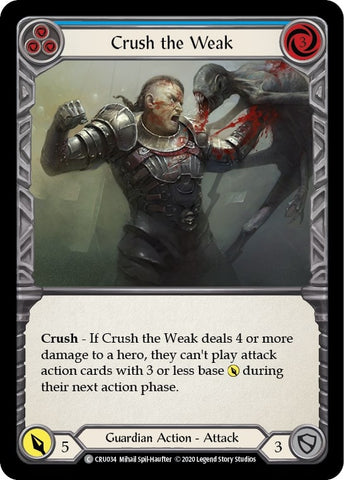 Image for Crush the Weak (Blue) (CRU034) (Crucible of War) - Flesh and Blood TCG