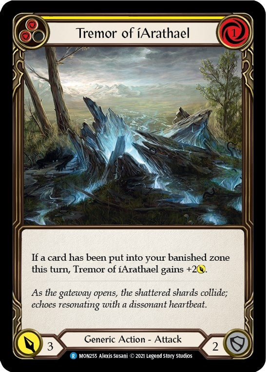 Tremor of iArathael (Yellow) [MON255-RF] (Monarch) 1st Edition Rainbow Foil