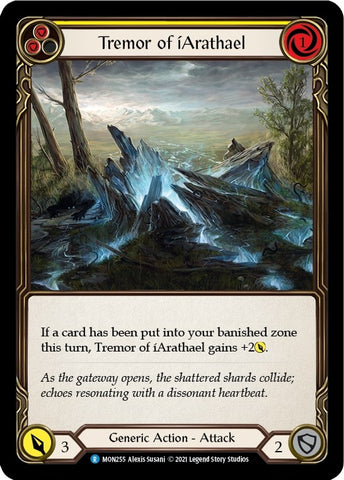 Tremor of iArathael (Yellow) [MON255-RF] (Monarch) 1st Edition Rainbow Foil