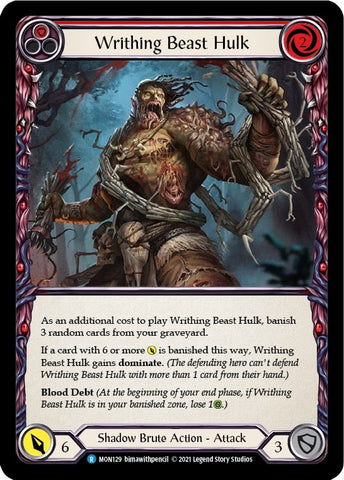 Writhing Beast Hulk (Red) [MON129] (Monarch) 1st Edition Normal
