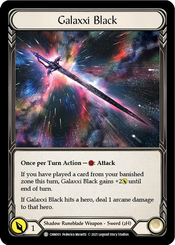 Galaxxi Black [CHN003] (Monarch Chane Blitz Deck)