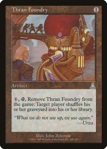 Thran Foundry [Urza's Destiny]