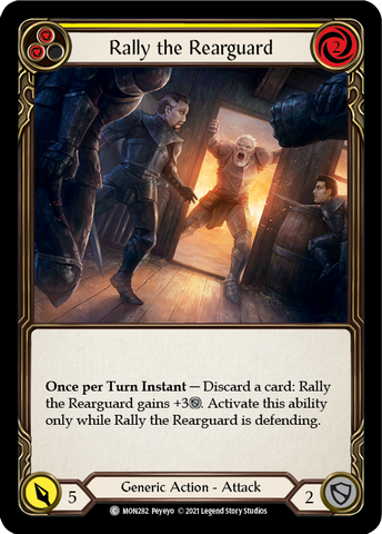 Rally the Rearguard (Yellow) [MON282-RF] (Monarch) 1st Edition Rainbow Foil