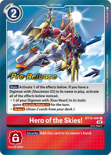 Hero of the Skies! [BT10-095] [Xros Encounter Pre-Release Cards]