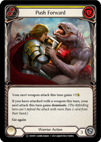 Push Forward (Yellow) [U-CRU095] (Crucible of War Unlimited)  Unlimited Rainbow Foil