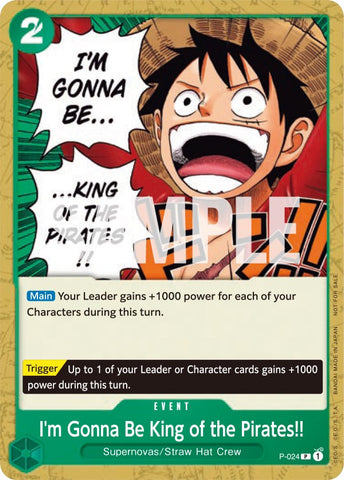 I'm Gonna Be King of the Pirates!! (P-024) [One Piece Promotion Cards]