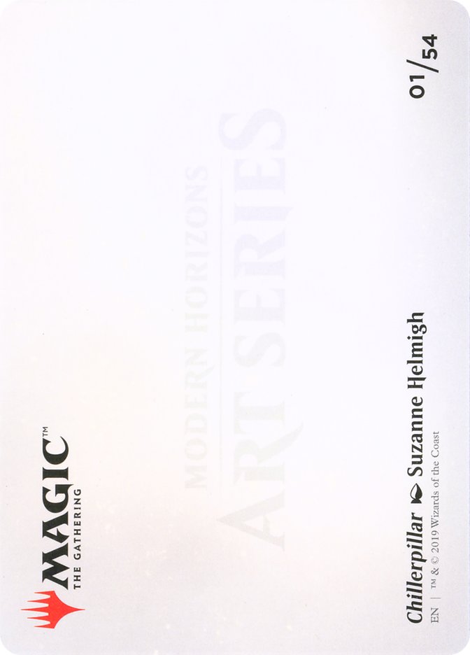 Chillerpillar (Art Series) [Art Series: Modern Horizons]