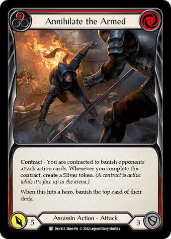 Annihilate the Armed (Red) [DYN133] (Dynasty) Rainbow Foil