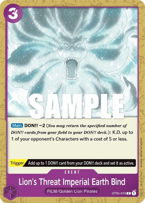 Lion's Threat Imperial Earth Bind (ST05-016) [Starter Deck: Film Edition]