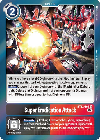 Super Eradication Attack [BT12-108] [Across Time]