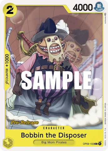 Bobbin the Disposer (OP03-103) [Pillars of Strength Pre-Release Cards]