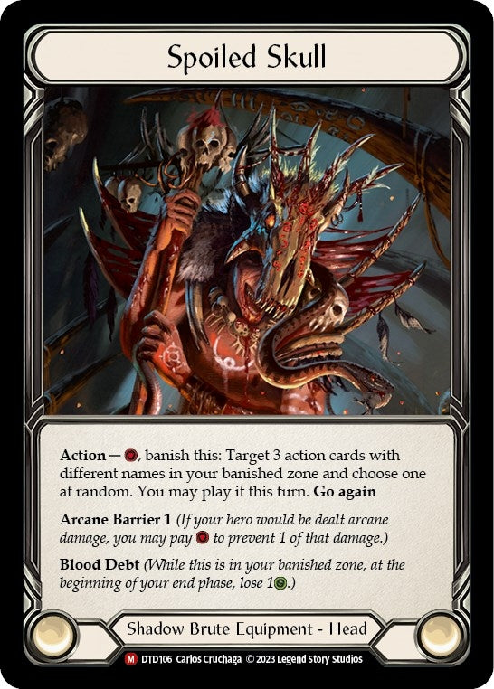 Spoiled Skull (DTD106) [Dusk Till Dawn]