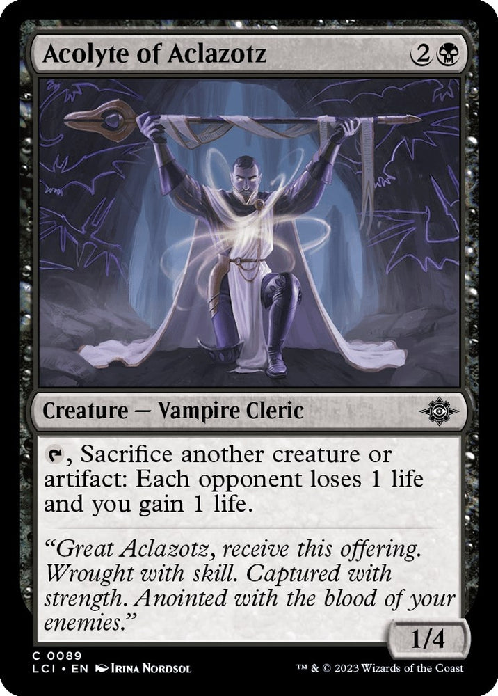 Acolyte of Aclazotz [The Lost Caverns of Ixalan]