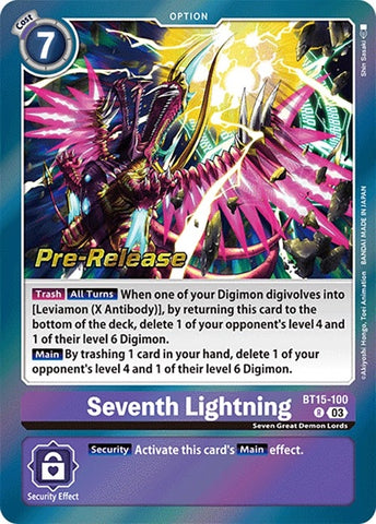 Seventh Lightning [BT15-100] [Exceed Apocalypse Pre-Release Cards]