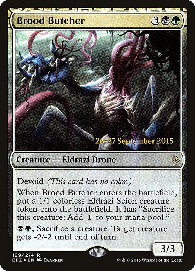 Brood Butcher  (Prerelease) [Battle for Zendikar Prerelease Promos]