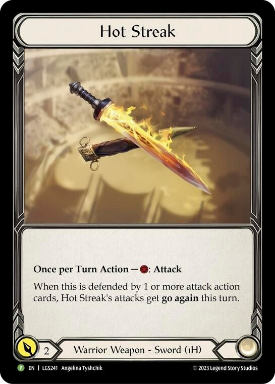 Hot Streak [LGS241] (Promo) Rainbow Foil