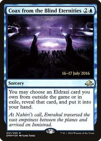 Coax from the Blind Eternities  (Prerelease) [Eldritch Moon Prerelease Promos]