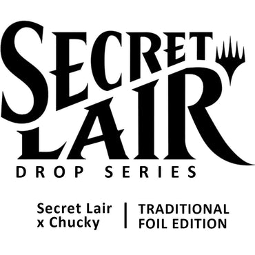 Secret Lair Drop: Secret Lair x Chucky (Foil Edition)