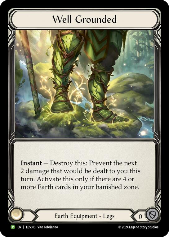 Well Grounded - LGS313 [LGS313] (Promo) Rainbow Foil