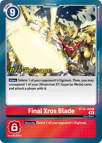 Final Xros Blade [BT12-100] [Across Time Pre-Release Cards]