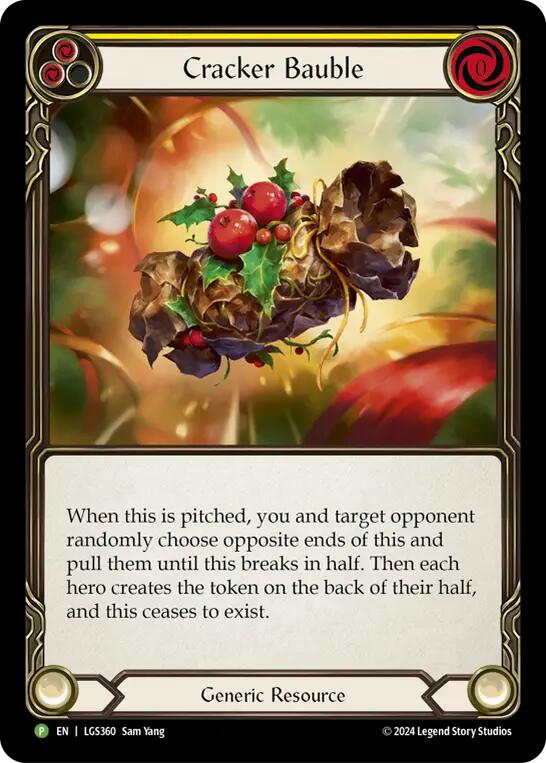Cracker Bauble // Quicken and Might [LGS360-FUN017] [Promo]
