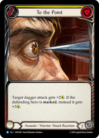 Image for To the Point (Yellow) (HNT200) (The Hunted) - Flesh and Blood TCG