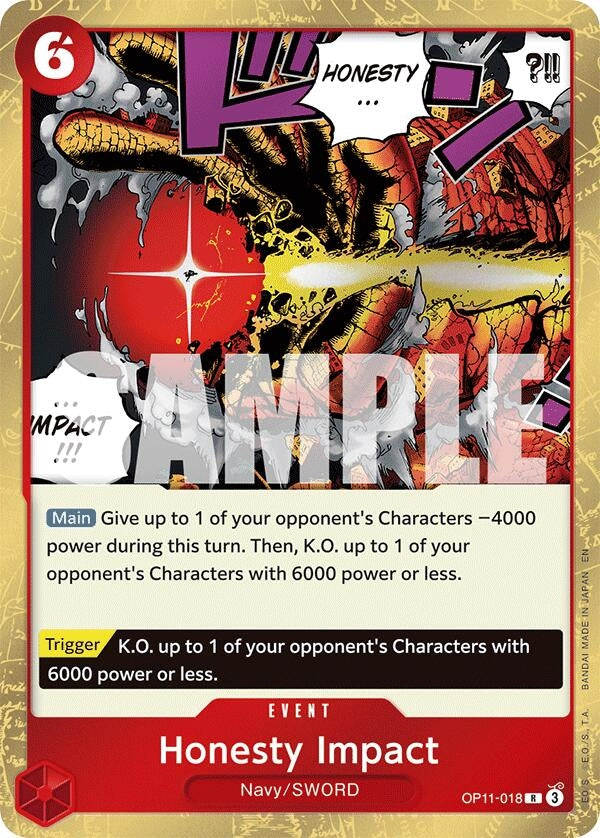 Honesty Impact (OP11-018) [A Fist of Divine Speed]