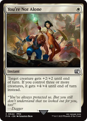 Image for You're Not Alone (44) (FINAL FANTASY) - Magic: The Gathering