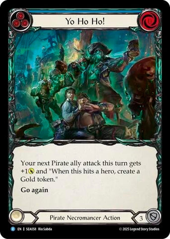 Image for Yo Ho Ho! (SEA058) (High Seas) - Flesh and Blood TCG