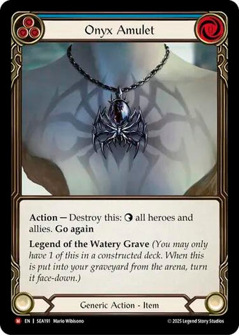Onyx Amulet (SEA191) [High Seas]