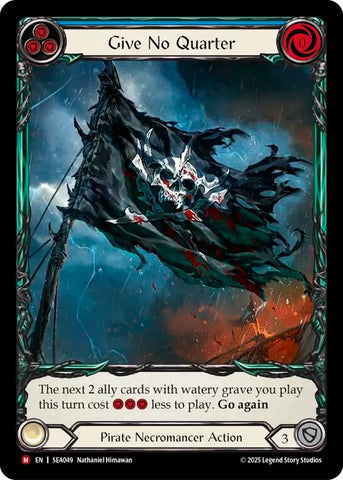 Image for Give No Quarter (Extended Art) (SEA049) (High Seas) - Flesh and Blood TCG