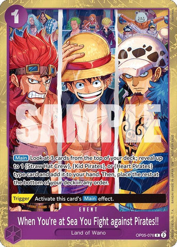 When You're at Sea You Fight against Pirates!! (2025 Pirates League Store Qualifier Winner) (OP05-076) (One Piece Promotion Cards)