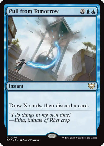 Image for Pull from Tomorrow (76) [Commander: Edge of Eternities] - Magic: The Gathering