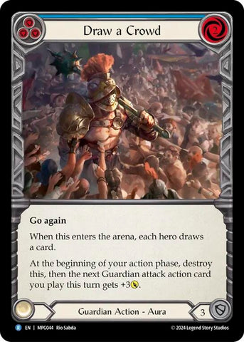 Draw a Crowd (MPG044) [Mastery Pack Guardian]