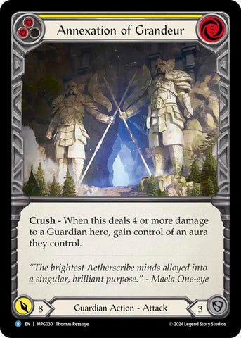 Annexation of Grandeur (MPG030) [Mastery Pack Guardian]