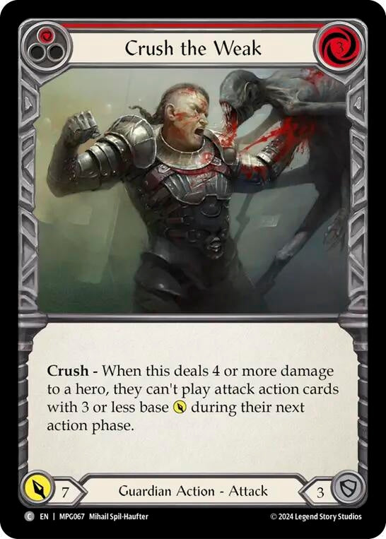 Crush the Weak (Red) (MPG067) [Mastery Pack Guardian]