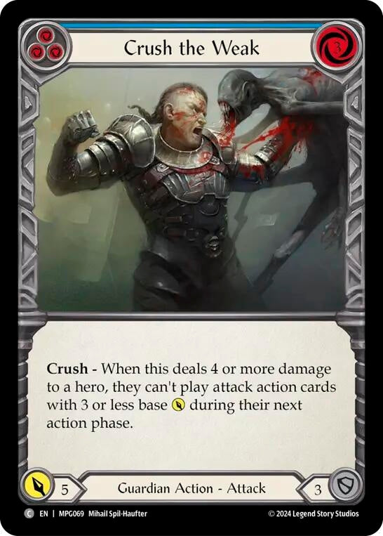 Crush the Weak (Blue) (MPG069) [Mastery Pack Guardian]