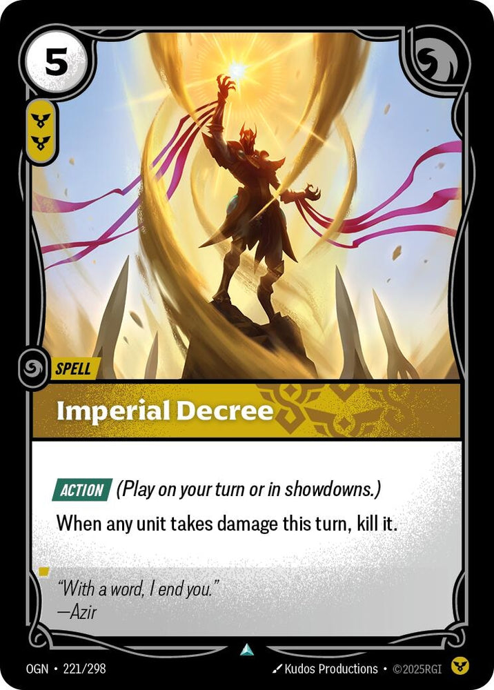 Imperial Decree (221/298) [Origins]