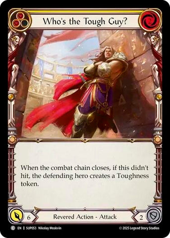 Image for Who's the Tough Guy? (Yellow) (SUP053) (Super Slam) - Flesh and Blood TCG