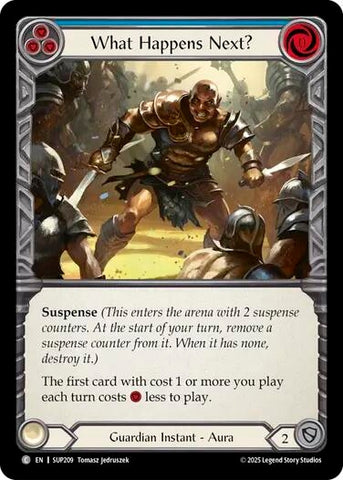 Image for What Happens Next? (SUP209) (Super Slam) - Flesh and Blood TCG