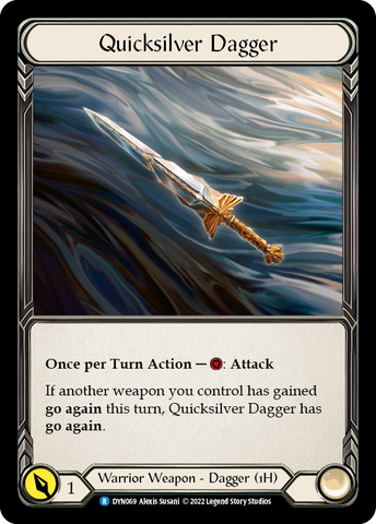Quicksilver Dagger [DYN069] (Dynasty) Cold Foil