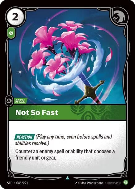 Image for Not So Fast (045/221) [Spiritforged] - Riftbound: League of Legends Trading Card Game