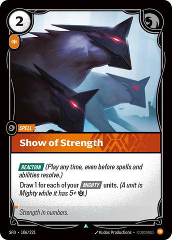 Image for Show of Strength (106/221) [Spiritforged] - Riftbound: League of Legends Trading Card Game