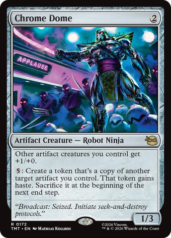 Image for Chrome Dome (172) [Teenage Mutant Ninja Turtles] - Magic: The Gathering
