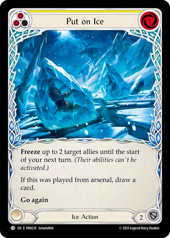 Image for Put On Ice (Yellow) (PEN235) [Compendium of Rathe] - Flesh and Blood TCG