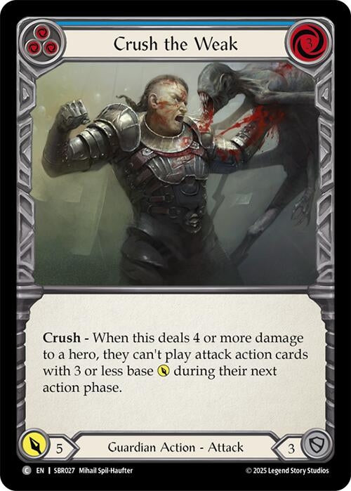 Image for Crush the Weak (SBR027) [Silver Age Chapter 1] - Flesh and Blood TCG