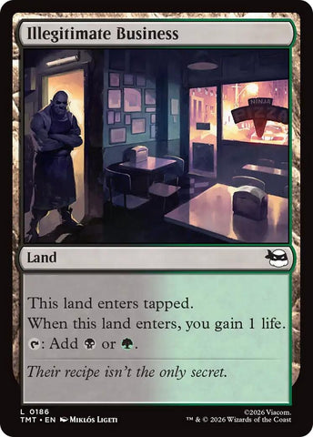 Image for Illegitimate Business (186) [Teenage Mutant Ninja Turtles] - Magic: The Gathering