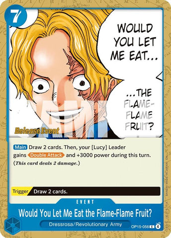 Image for Would You Let Me Eat the Flame-Flame Fruit? (OP15-056) [Adventure on Kami's Island Release Event Cards] - One Piece Card Game